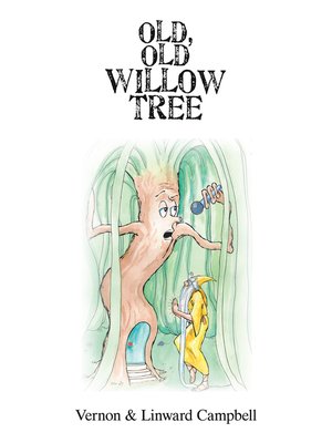 cover image of Old, Old Willow Tree